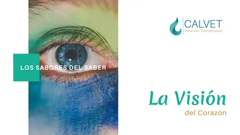 La Visión del Corazón