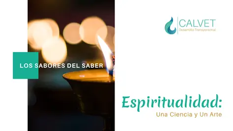 Espiritualidad: una ciencia y un arte
