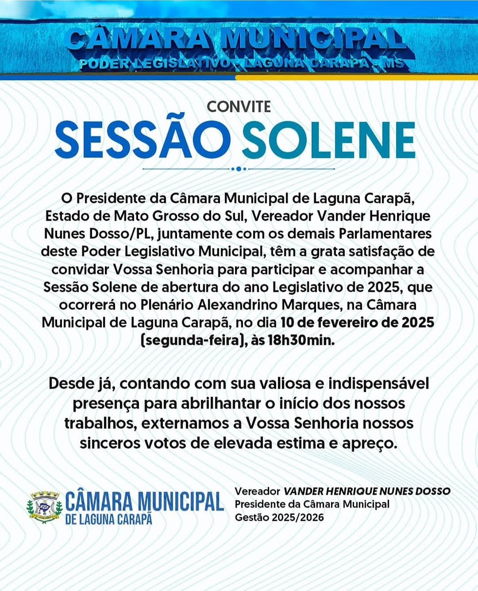 Câmara Municipal de Laguna Carapã Realiza Sessão Solene de Abertura do Ano Legislativo 2025