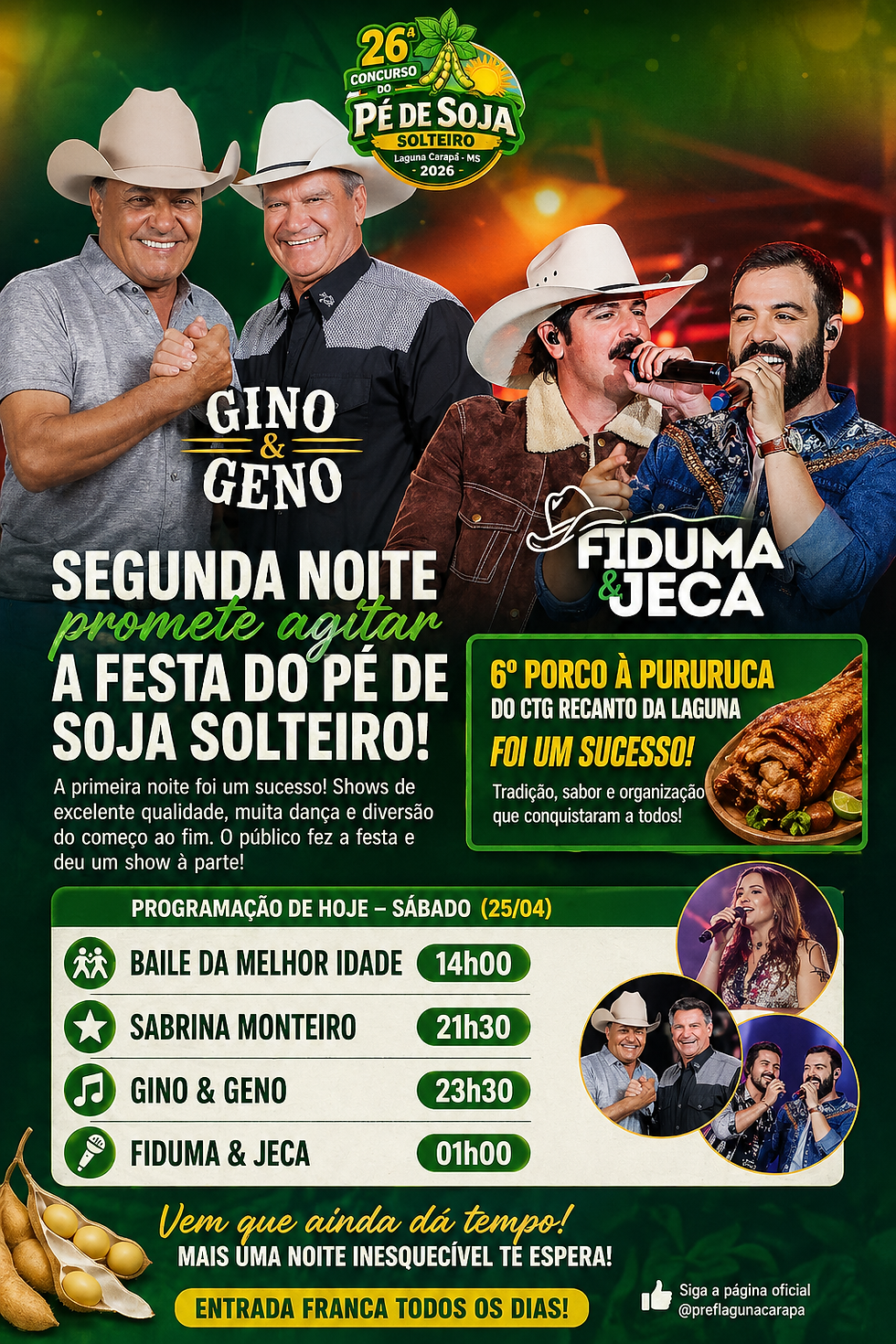 Segunda noite promete casa cheia na Festa do Pé de Soja Solteiro
