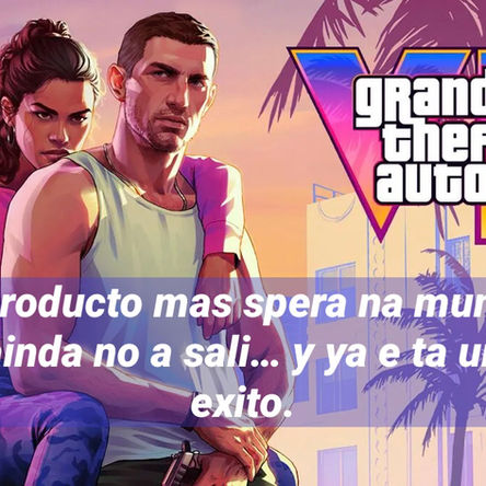 Grand Theft Auto VI: e wega cu ta domina e mundo prome cu e existi