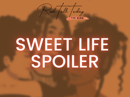 Sweet Life Spoiler