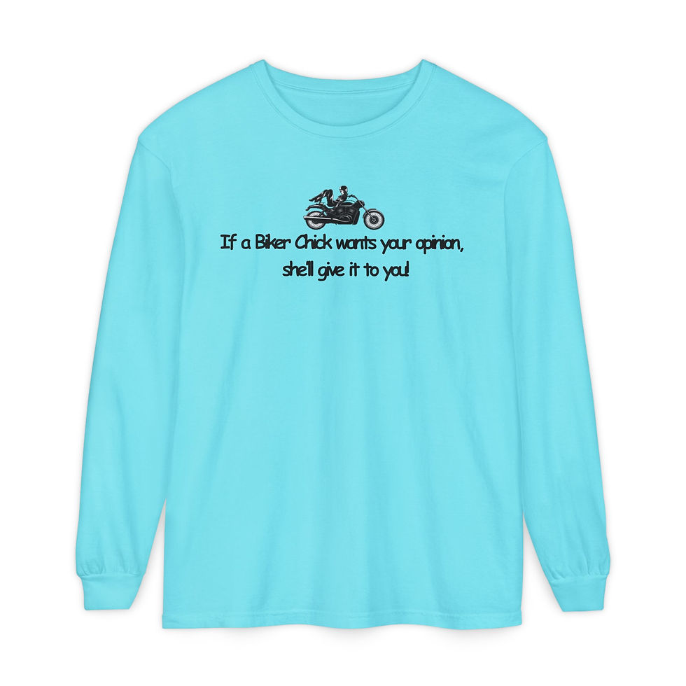 Miniatura: Biker Chick Graphic Long Sleeve T-Shirt — "If a biker chick wants your opinion..
