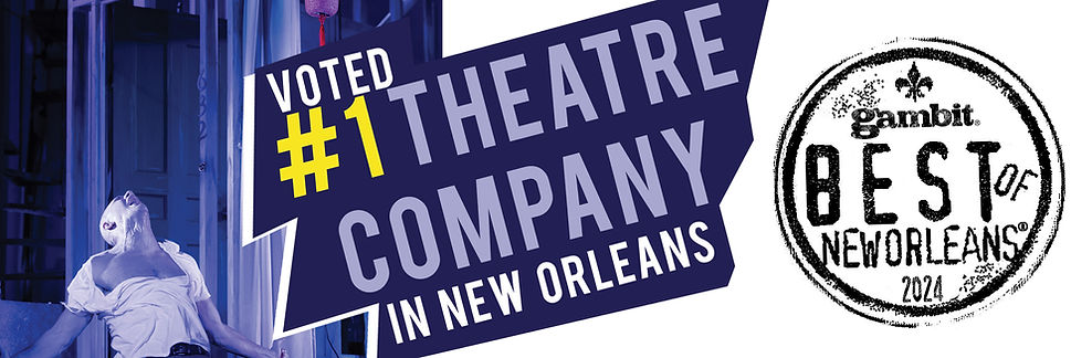 Best Local Theatre Company Gambit Weekly Best of 2024