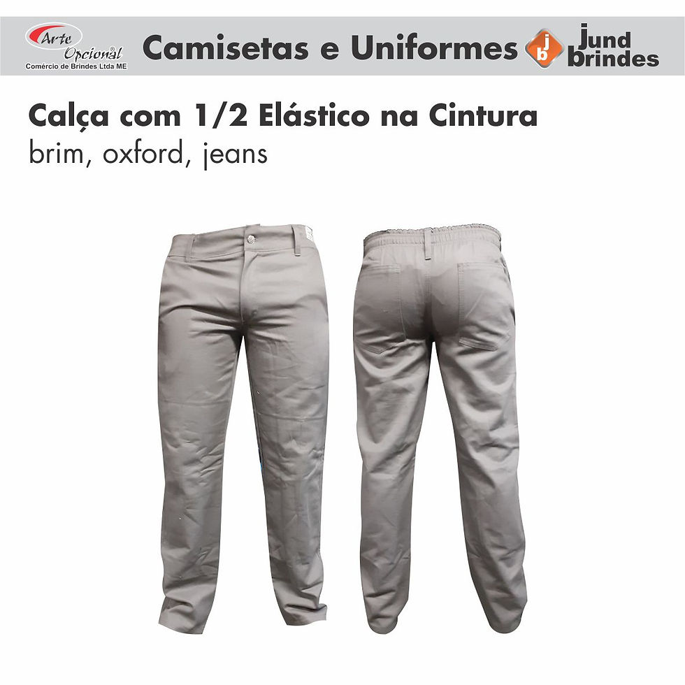 Calça com 1/2 Elástico