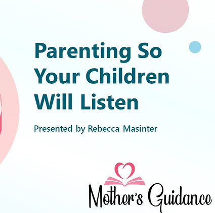 Parenting for Children to Listen