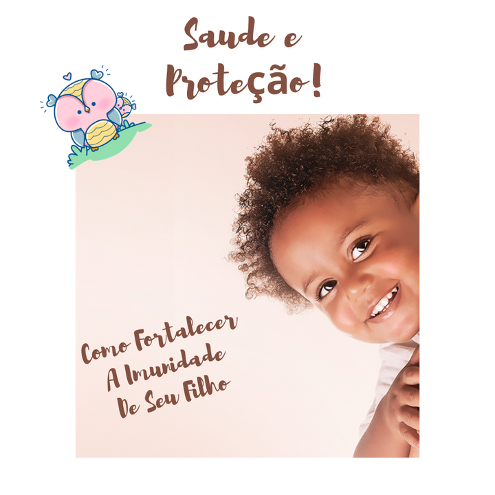 Ao nascer, o bebê é protegido contra as infecções pela imunidade inata, um sistema que protege o corpo de uma forma genérica. À medida que cresce, a criança desenvolve a imunidade adquirida, um sistema de defesa mais complexo, capaz de produzir vários tipos de anticorpos, células e mecanismos de proteção mais específicos.