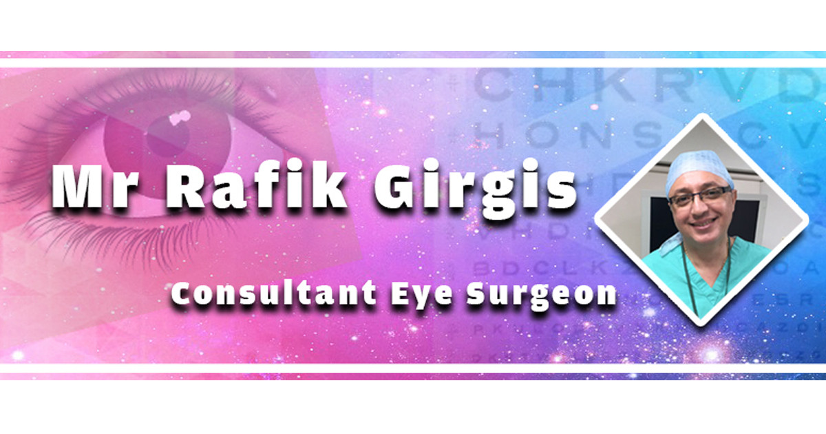 Mr Rafik Ragy Mr Rafik Girgis,Curriculum Vitae - Private Cataract Surgery at Bristol