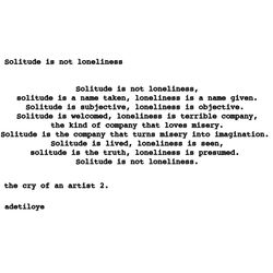 Solitude is not loneliness