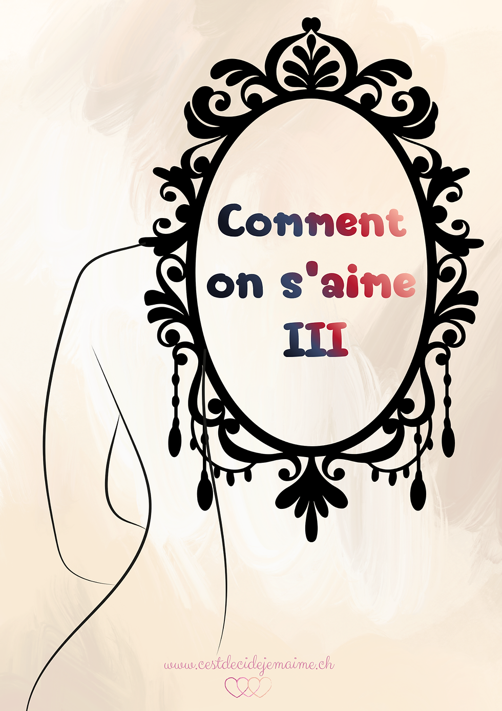 Comment on s'aime - Partie III
