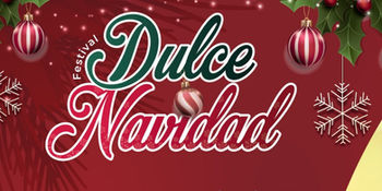 Este jueves inicia el festival Dulce Navidad 