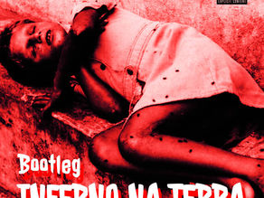 BOOTLEG Inferno na Terra 1
