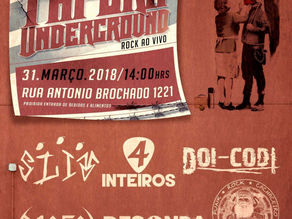 TAPERA UNDERGROUND!!! Reunião de bandas que querem fazer a diferença em uma cena onde a vaidade domi