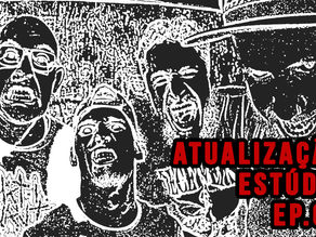 ATUALIZAÇÃO ESTÚDIO - Ep. 02