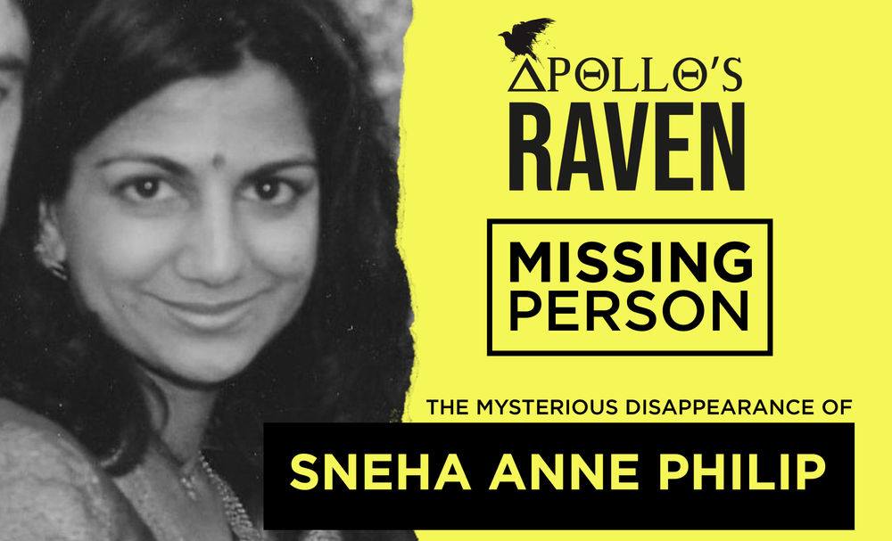 The Mysterious Disappearance of Sneha Anne Philip