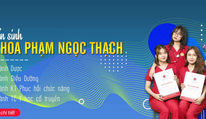 Tuyển sinh Cao đẳng Y Khoa Phạm Ngọc Thạch