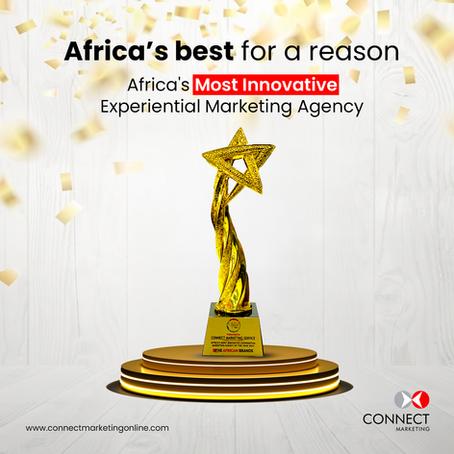 Connect Marketing Services Crowned Africa's Most Innovative Experiential Marketing Agency of 2023