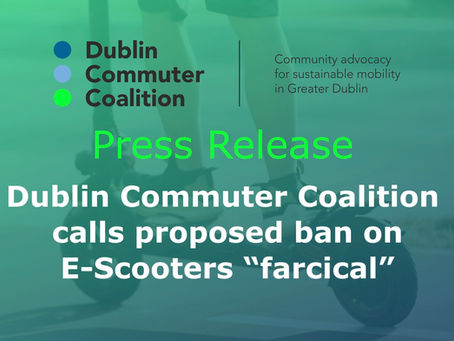 Dublin Commuter Coalition calls proposed ban on E-Scooters “farcical”