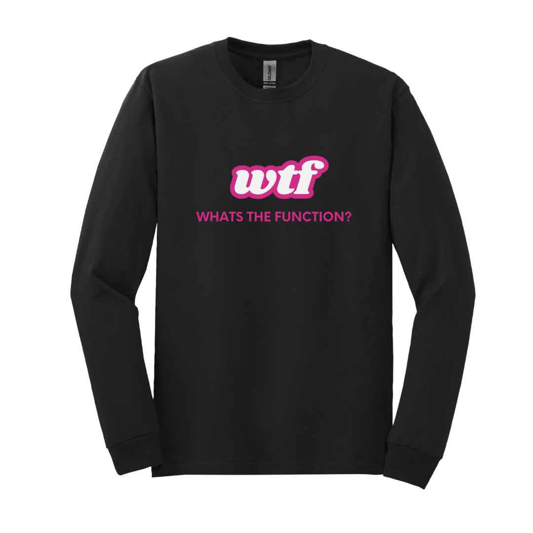 WTF Long Sleeve