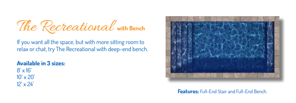 The Recreational with Bench