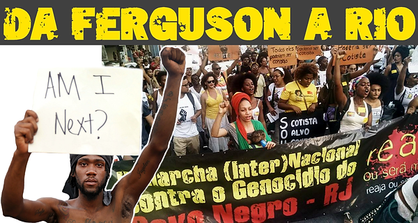 Da Ferguson a Rio