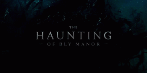 Haunting of Bly Manor, Haunting, Scary, TV Shows, Halloween, TV Show Commentary, Ghosts, Netflix Originals, Horror Genre, Horror