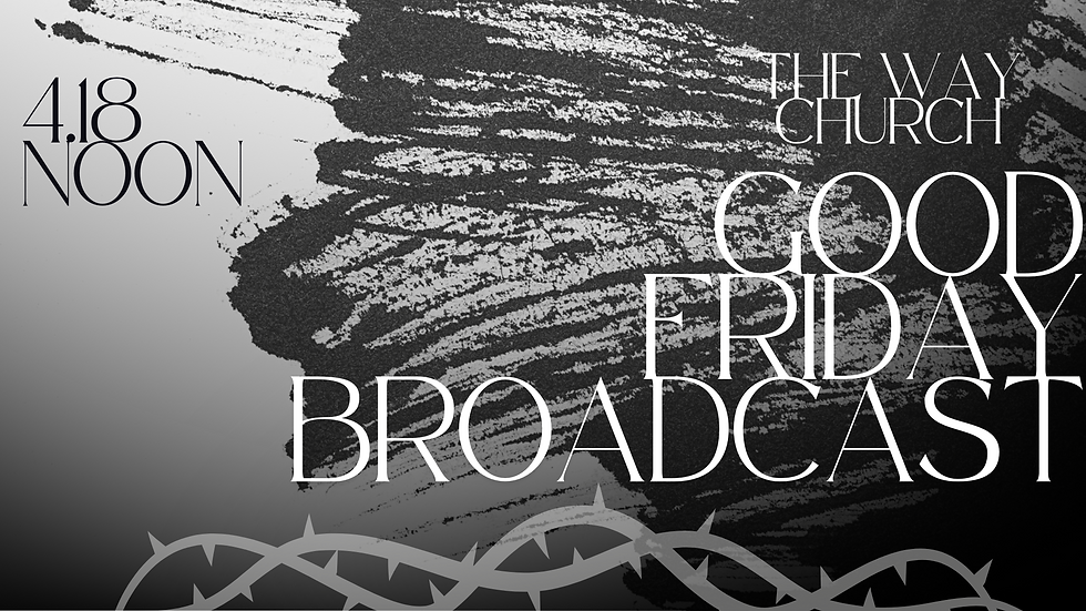 Good Friday Broadcast