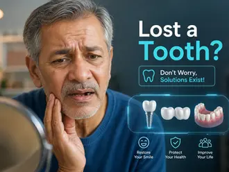 I have lost my tooth now what should I do at this age