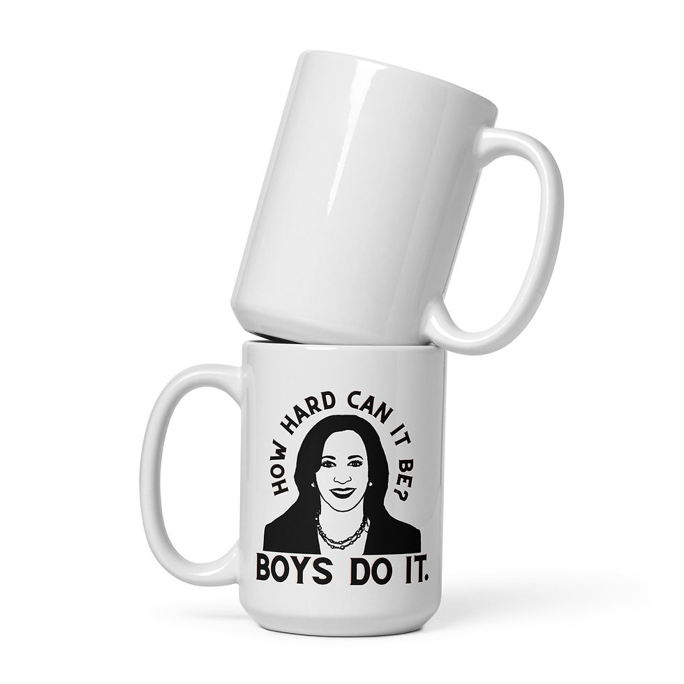Thumbnail: Kamala Harris 2024 Merch How Hard Can it be? Boy Do it. White glossy mug