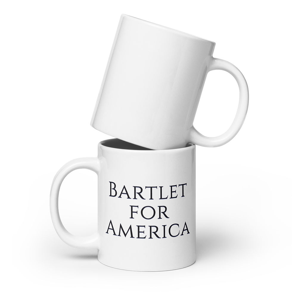 The West Wing Bartlet for America White glossy mug