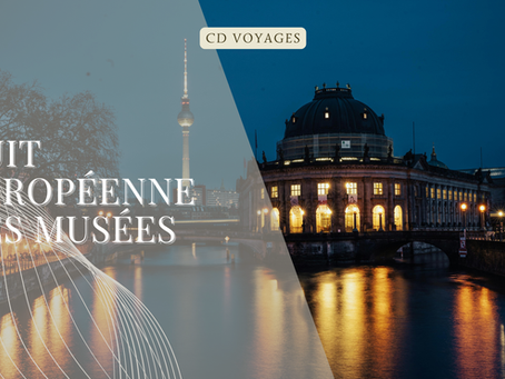 Nuit européenne des musées 2026 : vivez une soirée culturelle inoubliable