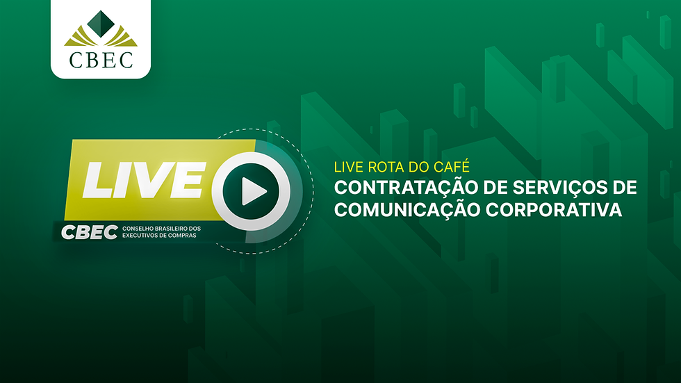 LIVE CBEC, ABRACOM e CAFÉ COM COMPRADOR