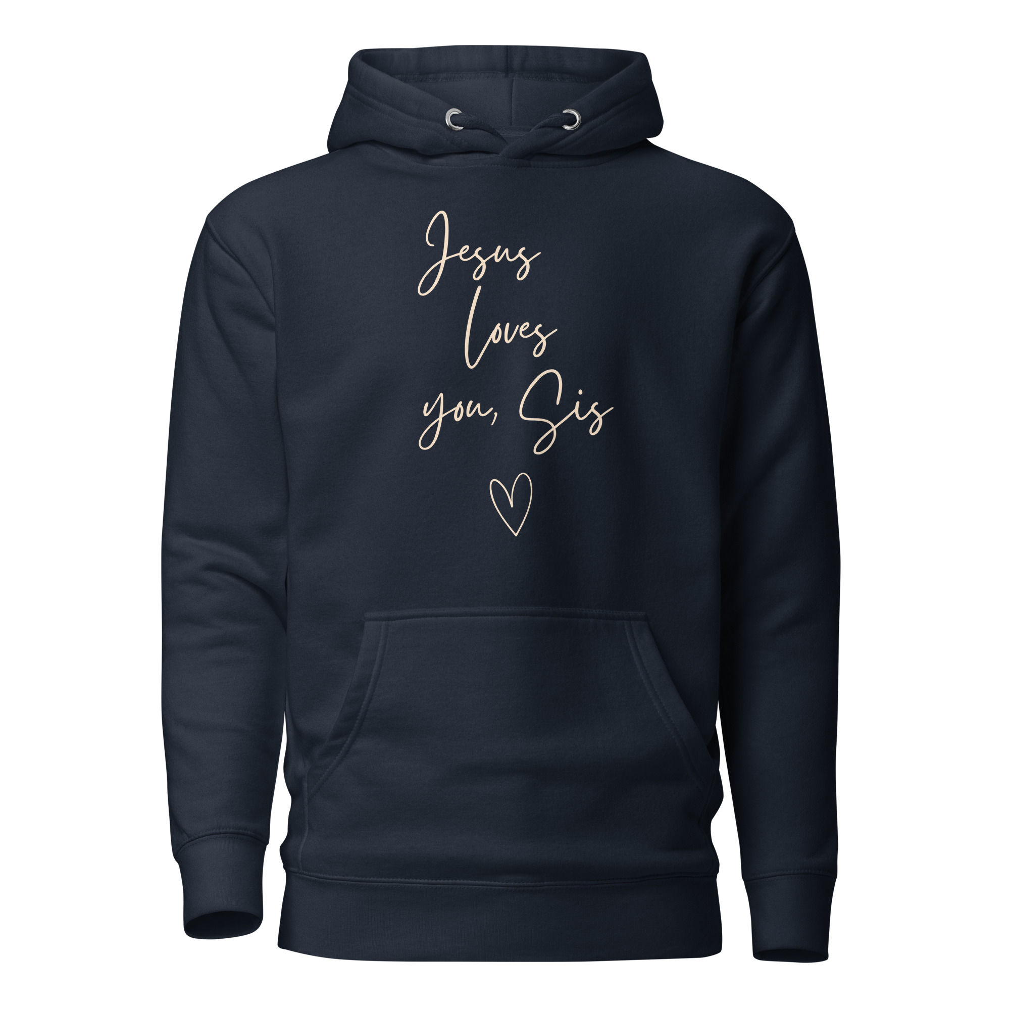 Jesus loves you, sis Hoodie