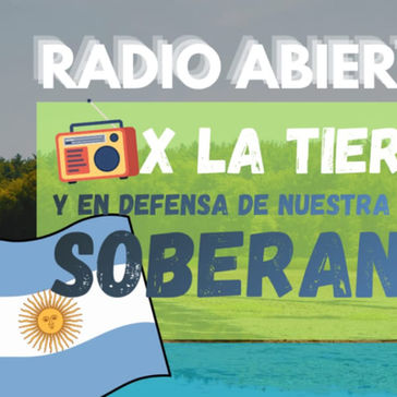 Convocan en Fray Luis Beltrán a una radio abierta "por la tierra y en defensa de la soberanía"