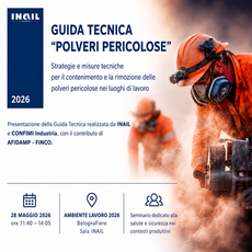 POLVERI PERICOLOSE NEI LUOGHI DI LAVORO: pubblicata la nuova Guida tecnica realizzata da INAIL e CONFIMI Industria con il contributo di AFIDAMP/FINCO