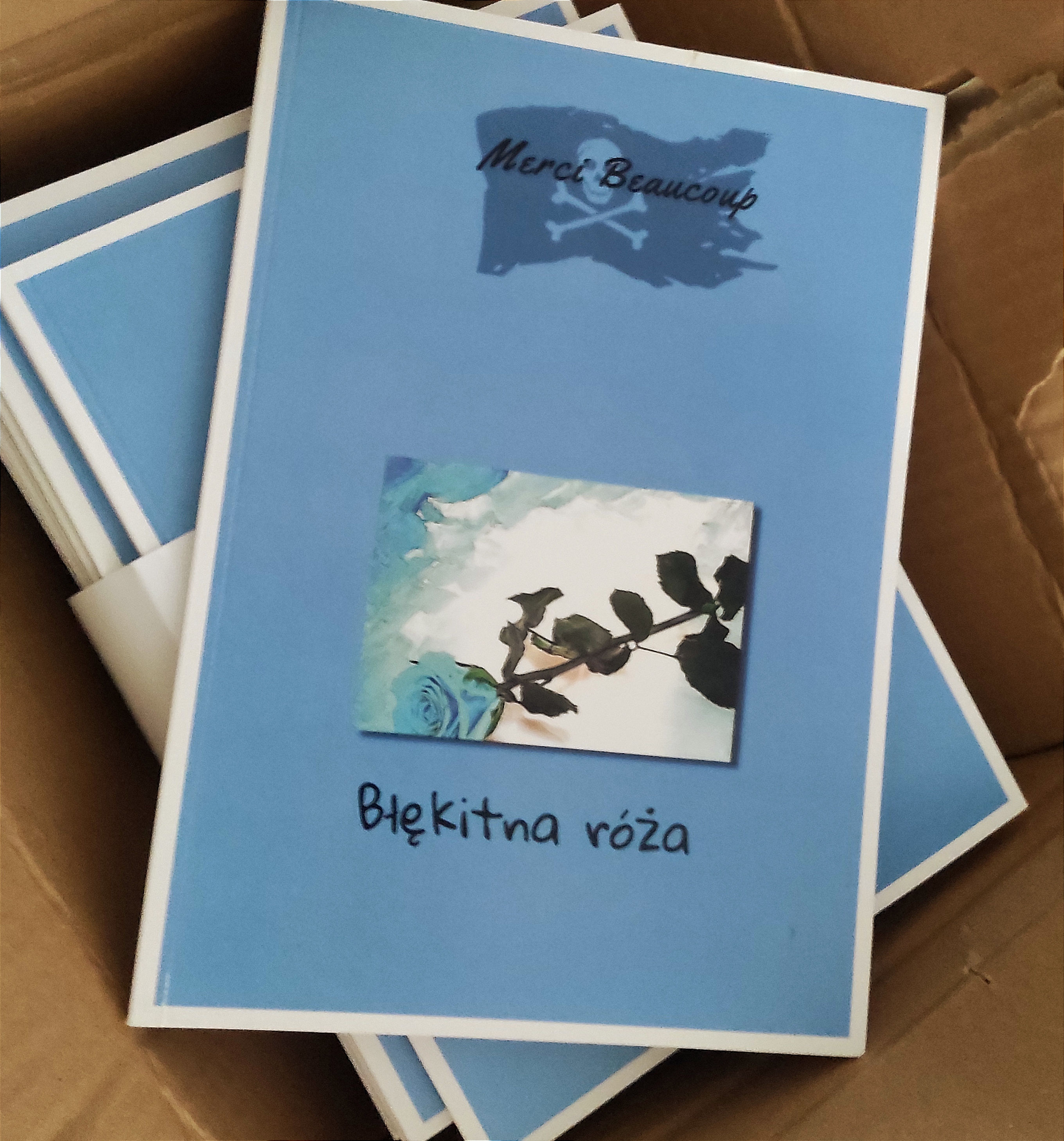 sprzedam książkę Błękitna róża z autografem lub dedykacją