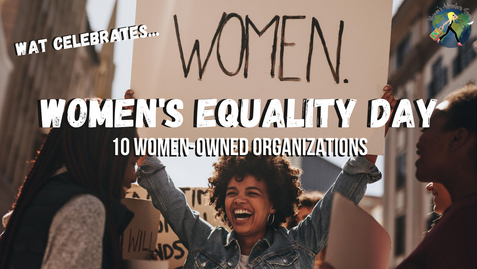 WAT Celebrates Women's Equality Day