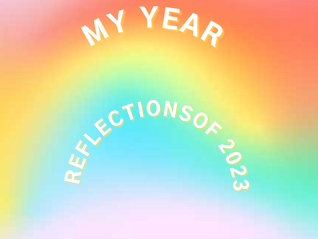 My Year - Reflections of 2023