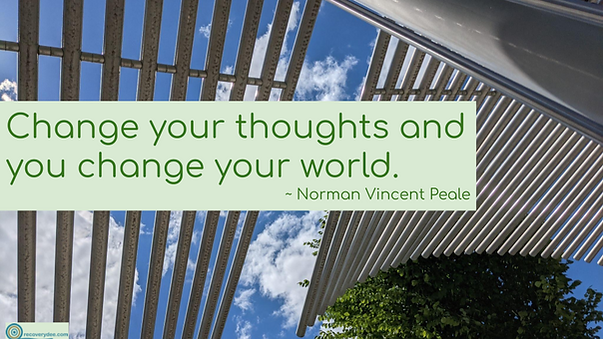 Quotepic Norman Vincent Peale on changing your thoughts set against aluminum canopy