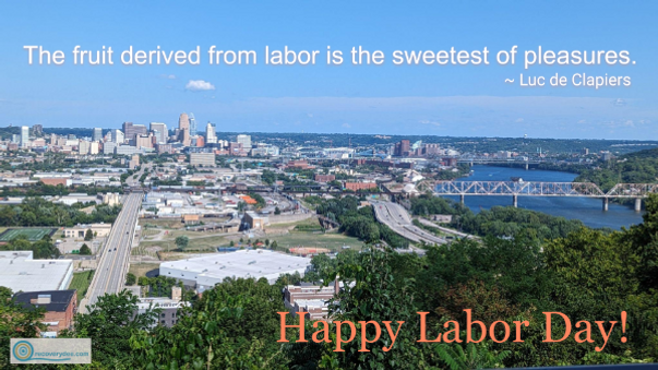 Quotepic Luc de Clapiers on labor set against the Cincinnati skyline and Ohio River