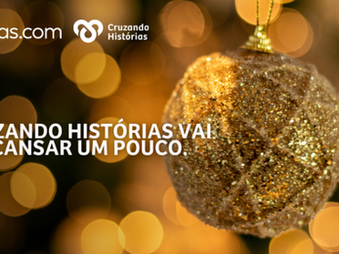 Cruzando Histórias vai descansar um pouco