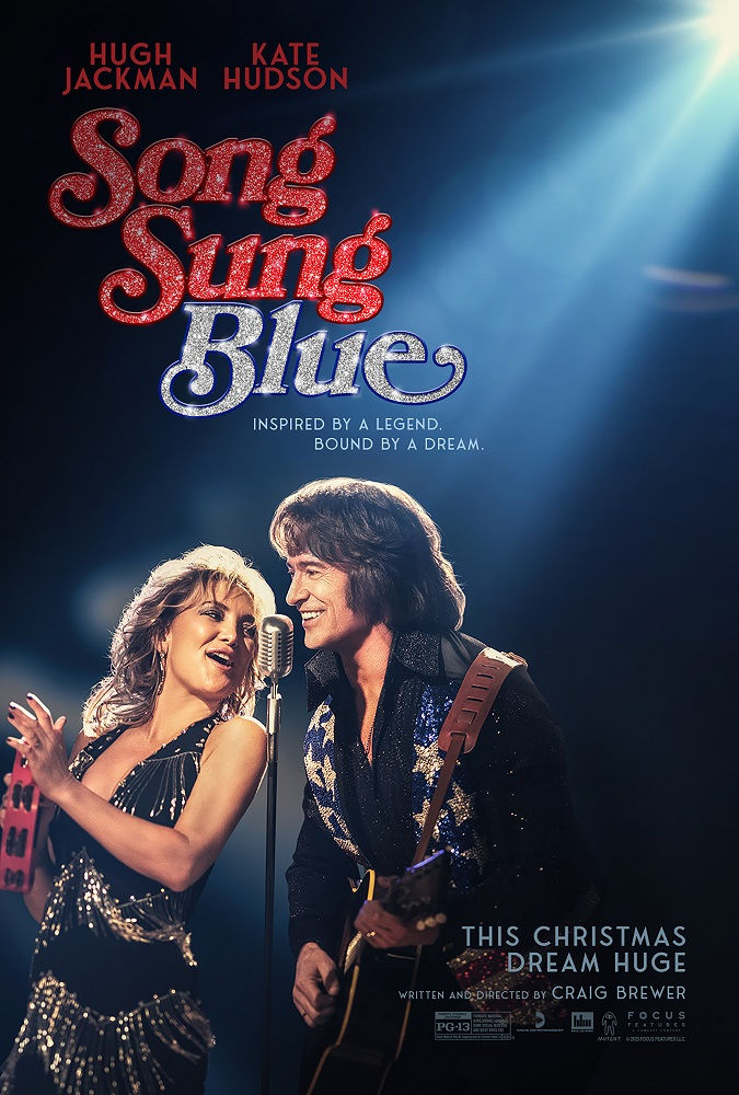Song Sung Blue (A PopEntertainment.com Movie Review)