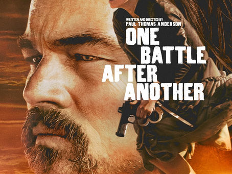 One Battle After Another (A PopEntertainment.com Movie Review)