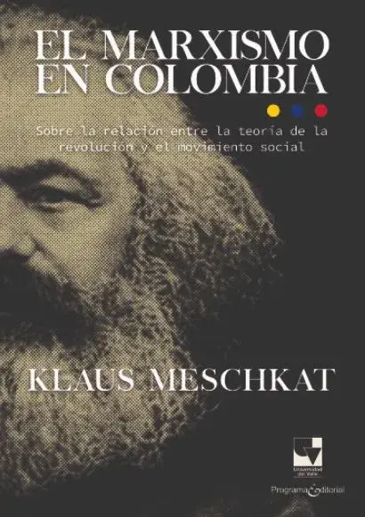 El Marxismo En Colombia