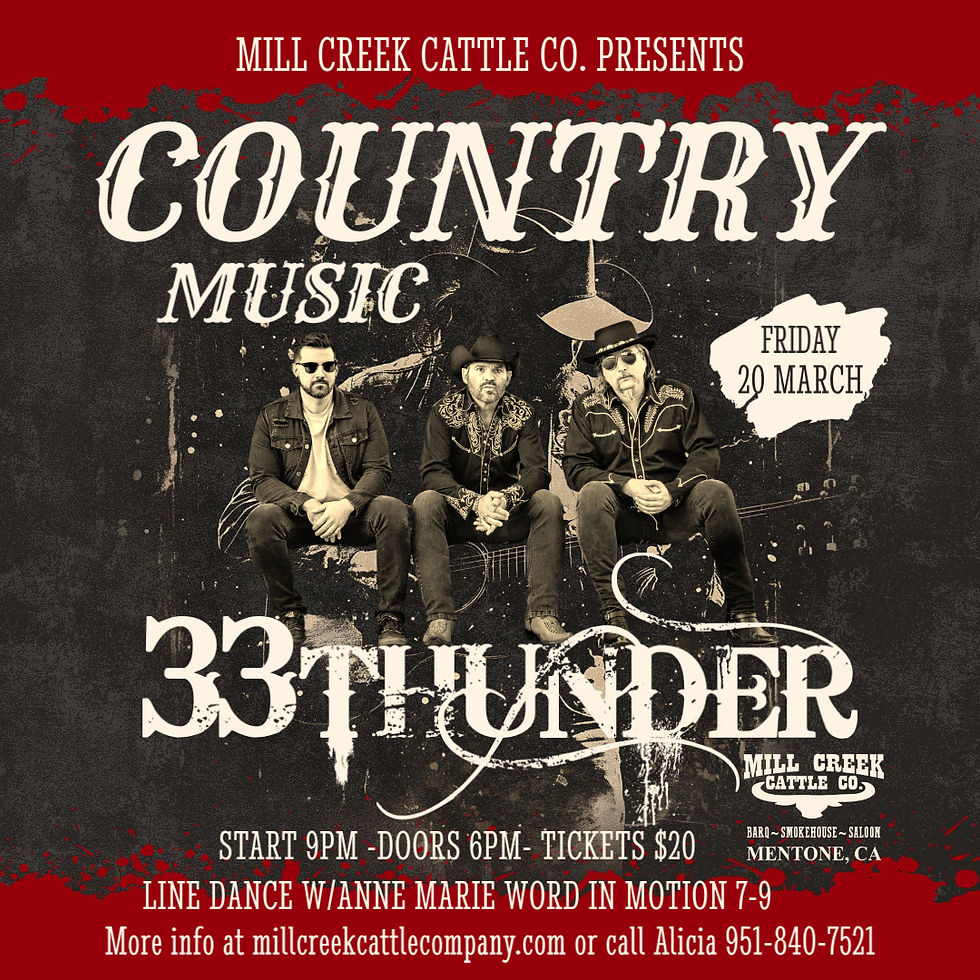 One Big Night in the IE!!  Live at Mill Creek Cattle Co!