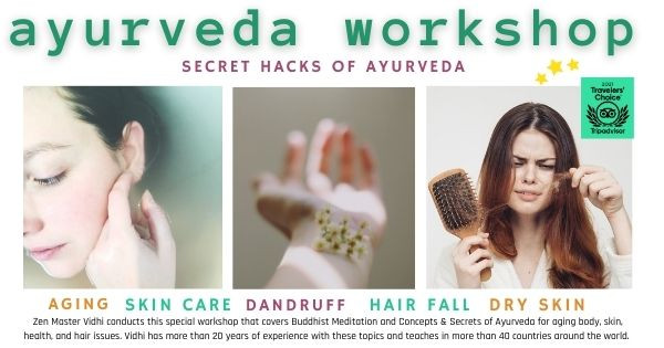 Ayurveda Workshop on Hair, Skin and Beauty