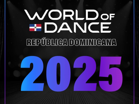 World of Dance llega a RD y busca proyectar talento criollo hacia Hollywood