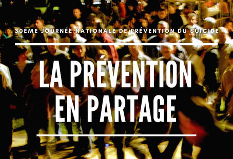 Prévention partagée - Terrain et relai - 5 février : Journée nationale pour la prévention du suicide en France.