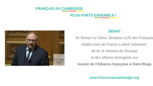 Question au gouvernement du Sénateur Le Gleut sur la situation de l'Alliance Française de Siem Reap