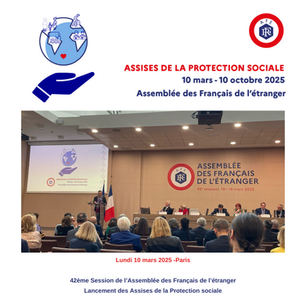 Assises de la protection sociale - Allocution de Florian Bohême devant lors de la 42ème Session de l'Assemblée des Français de l'étranger